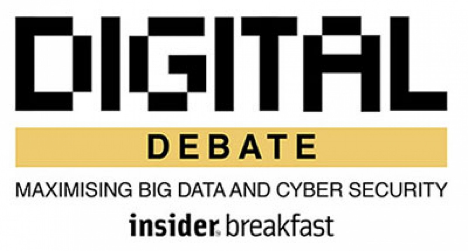 The Digital Debate: Maximising Big Data and Cyber...