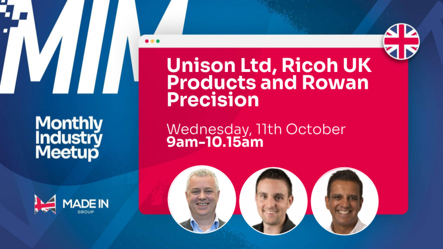 Monthly Industry Meetup with Unison, Ricoh UK Products and Rowan Precision