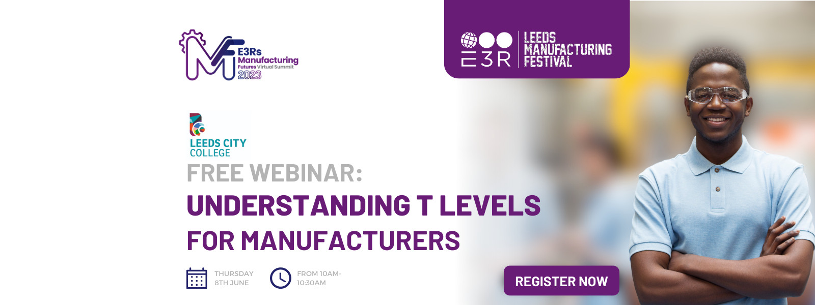 Free Webinar: Understanding T-Levels for Manufactu...