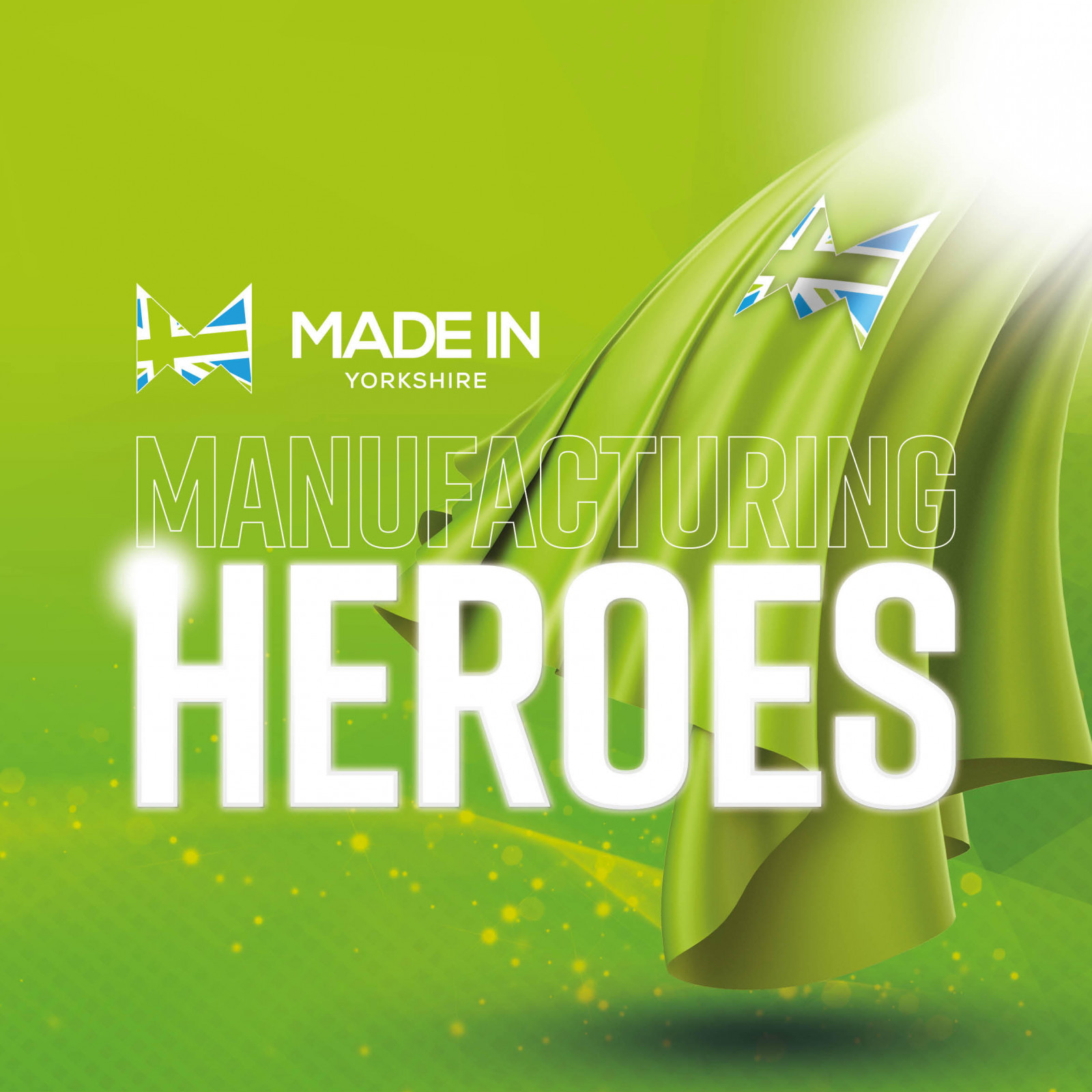 Manufacturing Heroes