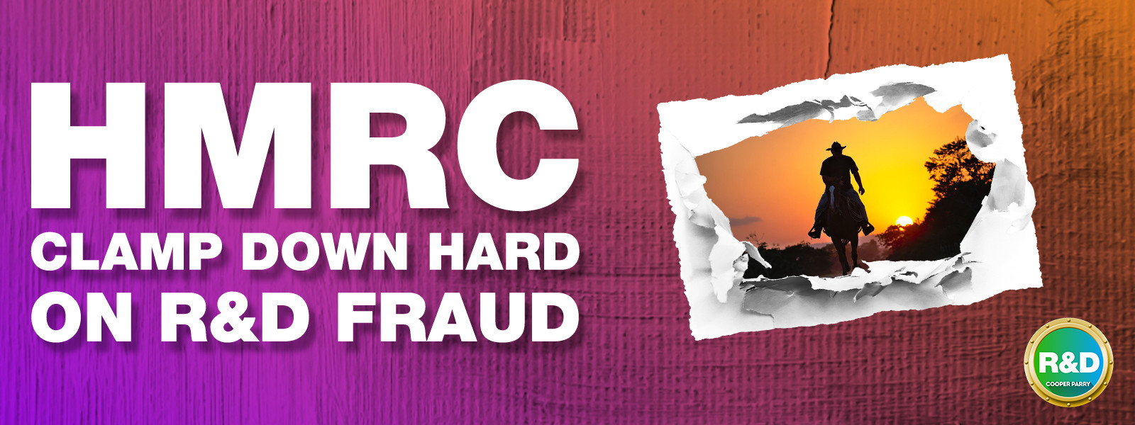 HMRC CLAMP DOWN HARD ON R&D FRAUD