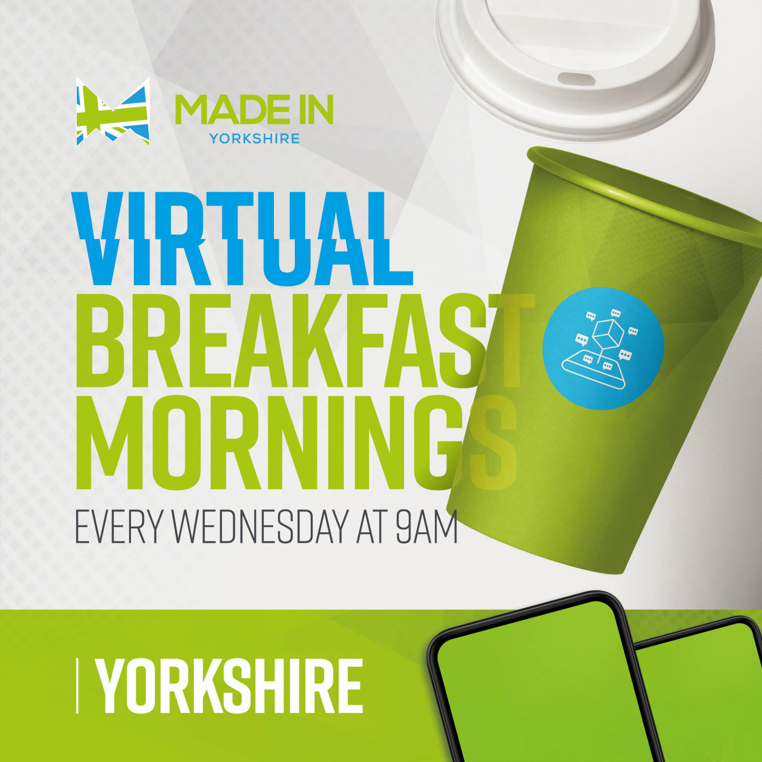 Made in Yorkshire Virtual Breakfast Networking event with CBE+