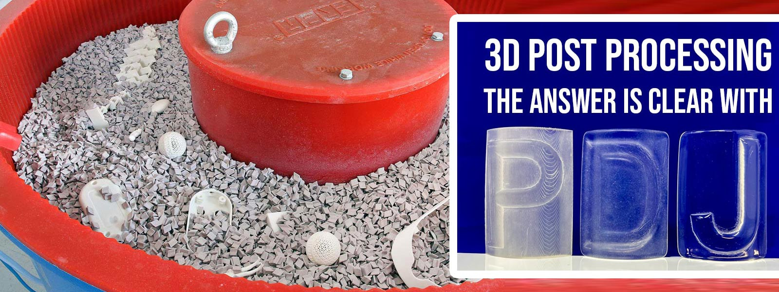Guidelines for using vibratory bowls to finish 3D...