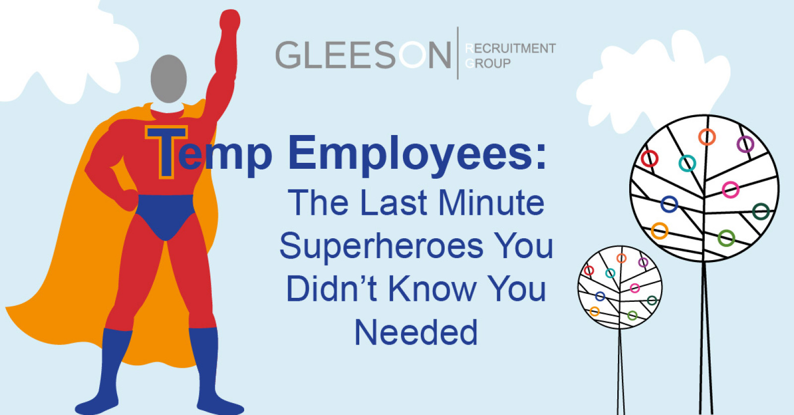 Temp Employees: The Last Minute Superheroes You Di...