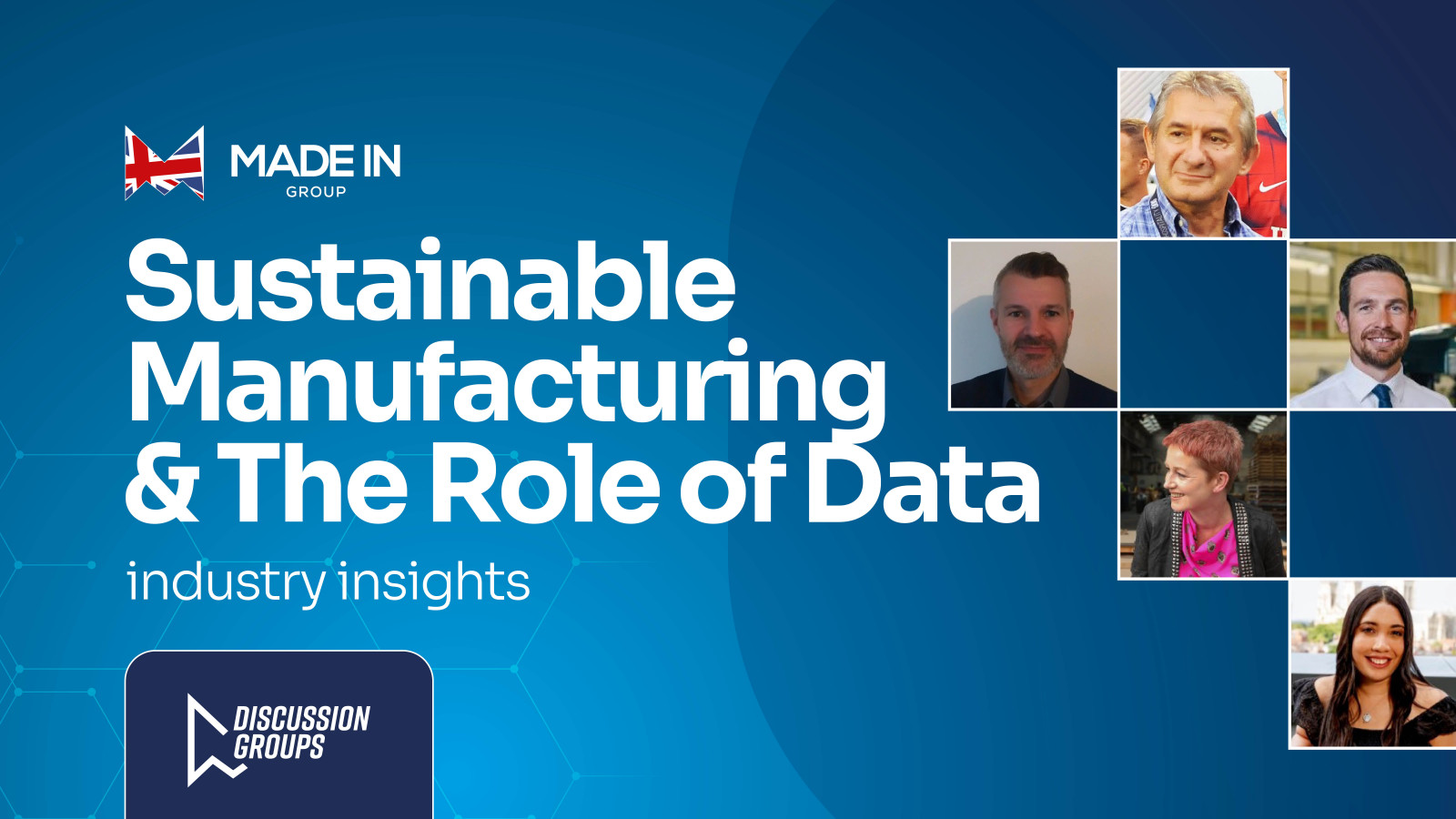 Sustainable Manufacturing: Empowering Data, Workfo...
