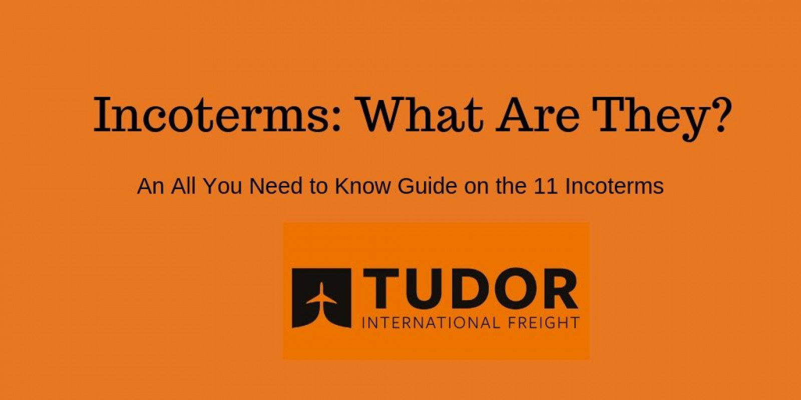 Incoterms: All You Need to Know