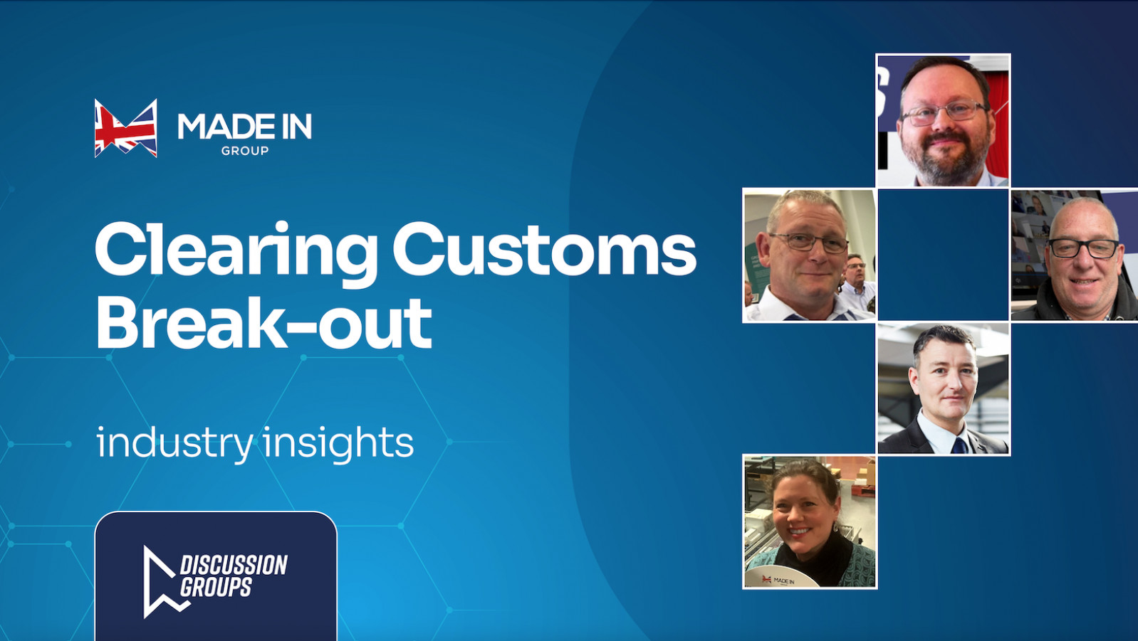Customs Breakout Round table: Manufacturers feel the squeeze of customs related costs post Brexit, but light at the end of tunnel