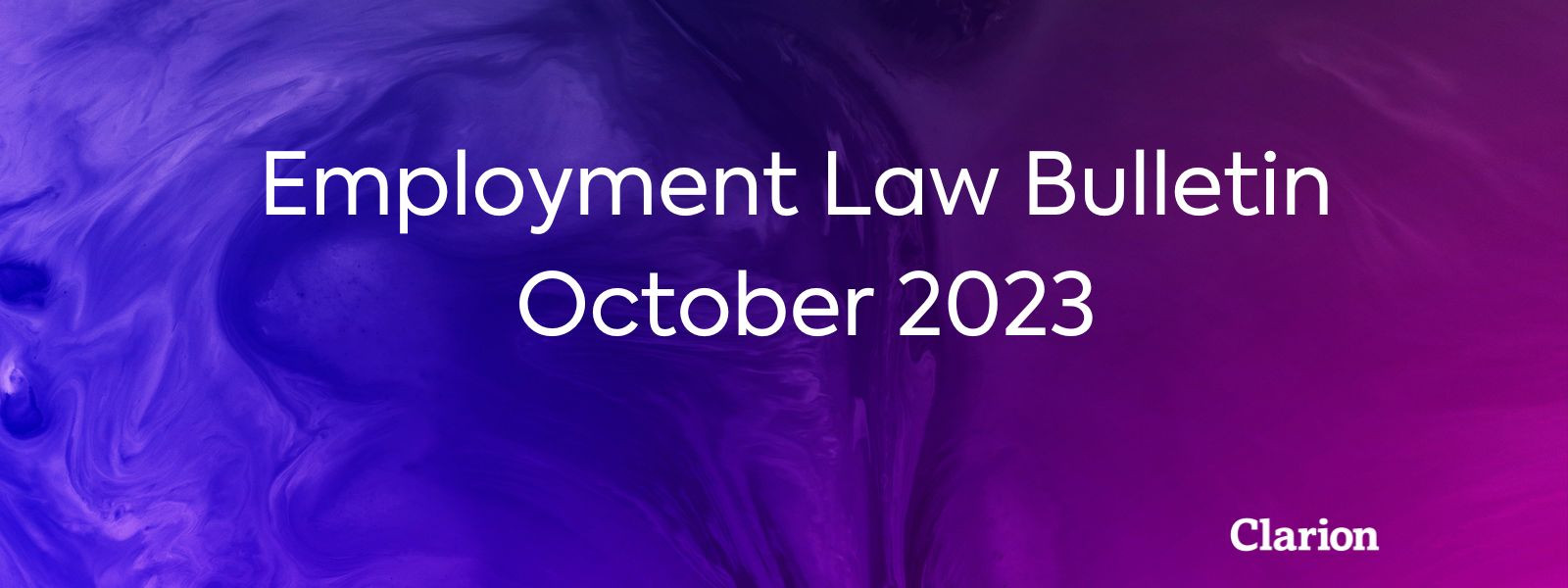 Employment Law Bulletin - October 2023