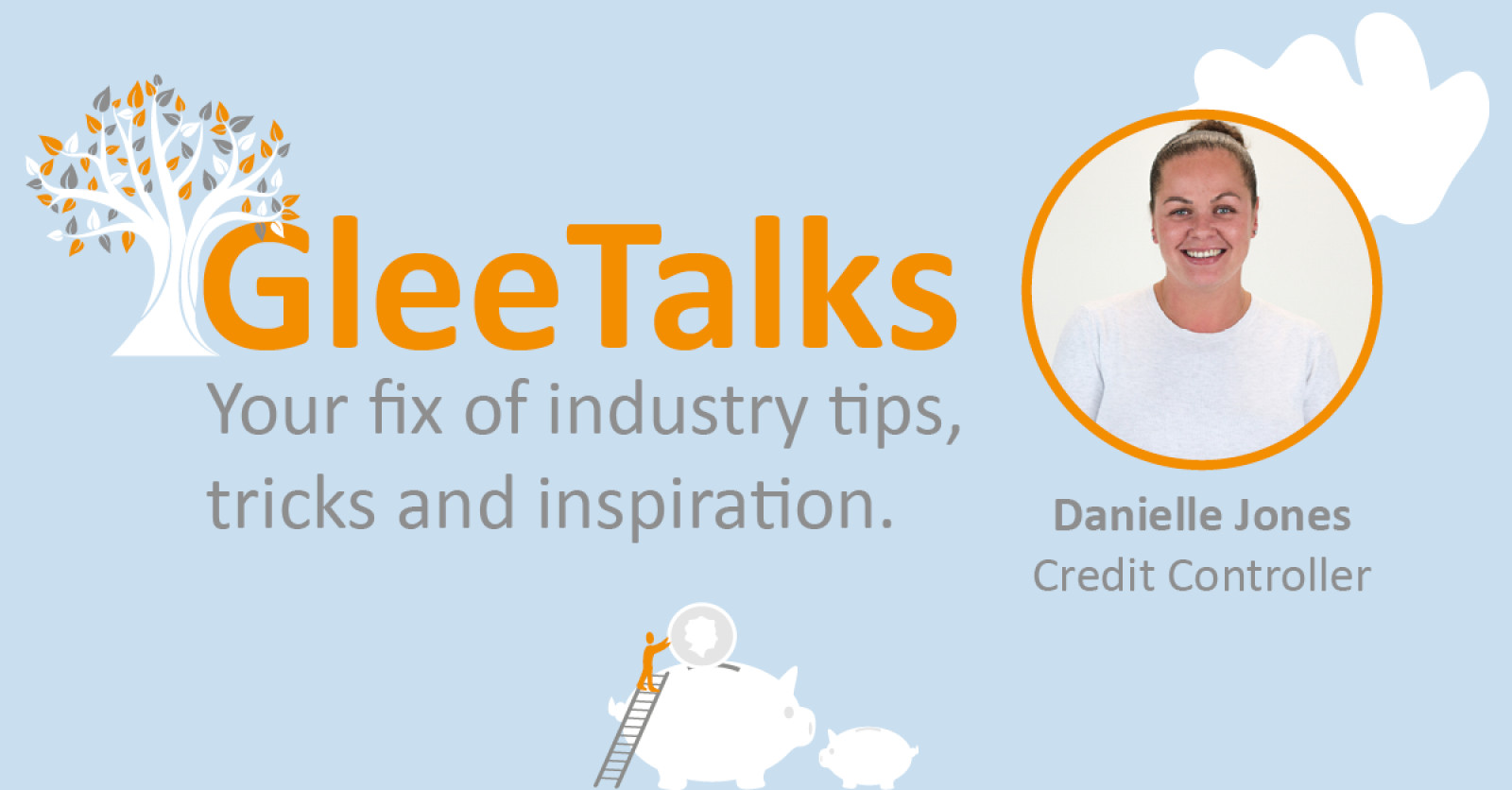 GleeTalks: 5 Top Tips for Credit Control Success w...