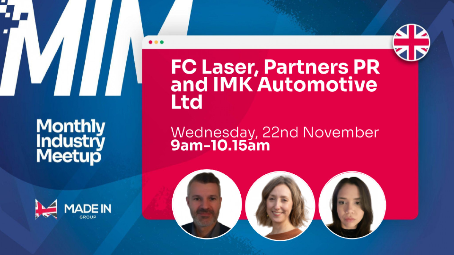 Monthly Industry Meetup with FC Laser, Partners PR & IMK Automotive Ltd
