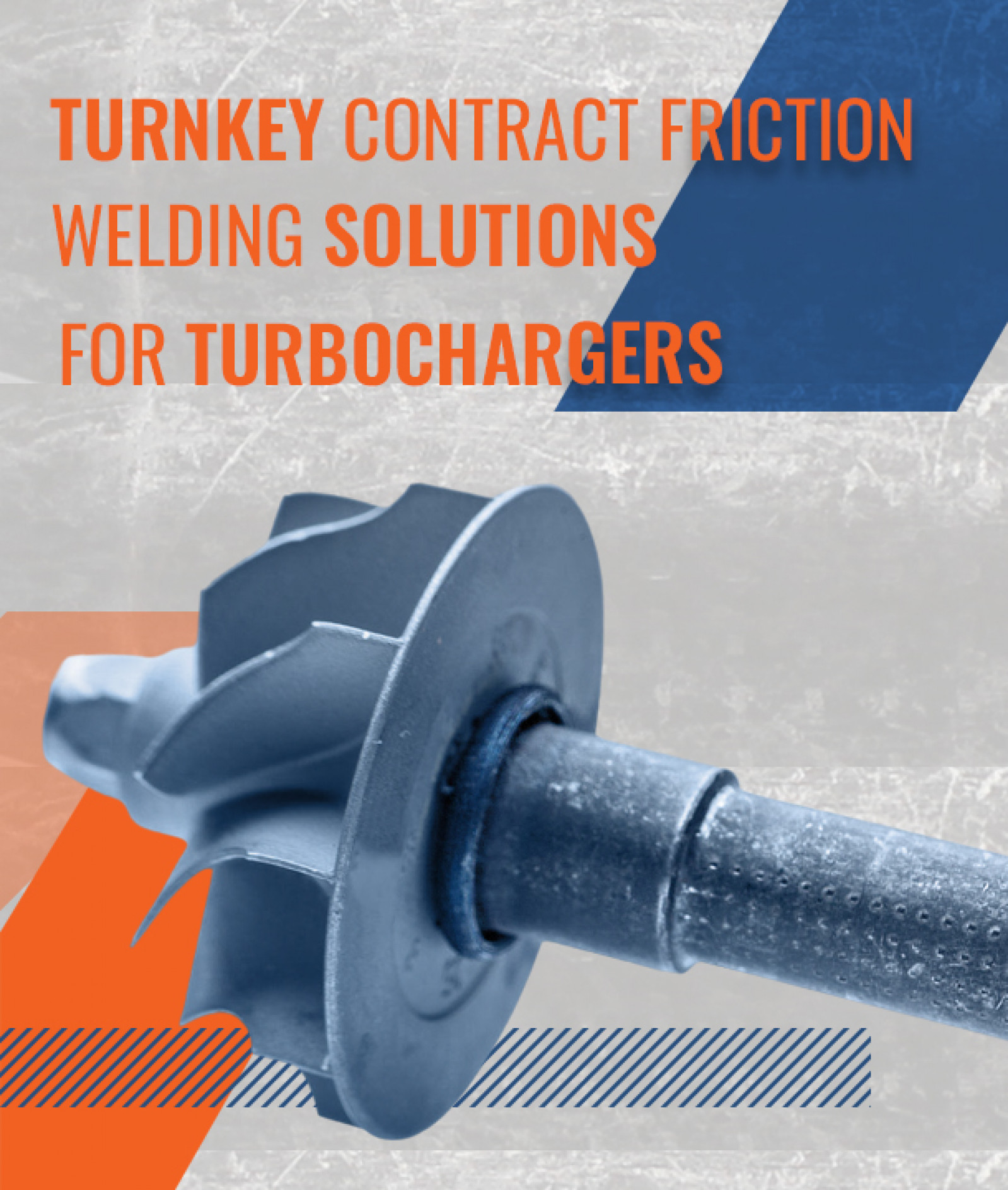 Contract Friction Welding for Turbochargers | MTI