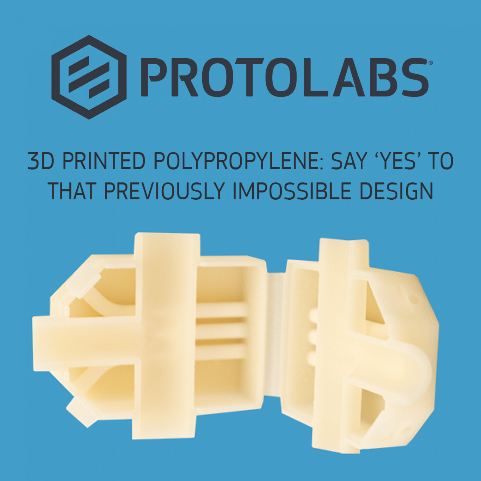 Protolabs Launches Polypropylene for 3D Printing f...