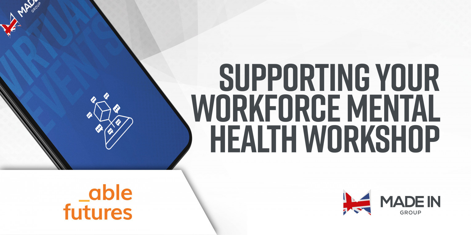 Supporting your workforces mental health during Coronavirus with Able Future