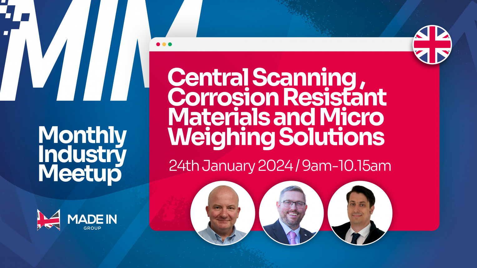 Monthly Industry Meet-Up with Central Scanning, Corrosion Resistant Materials and Micro Weighing Solutions