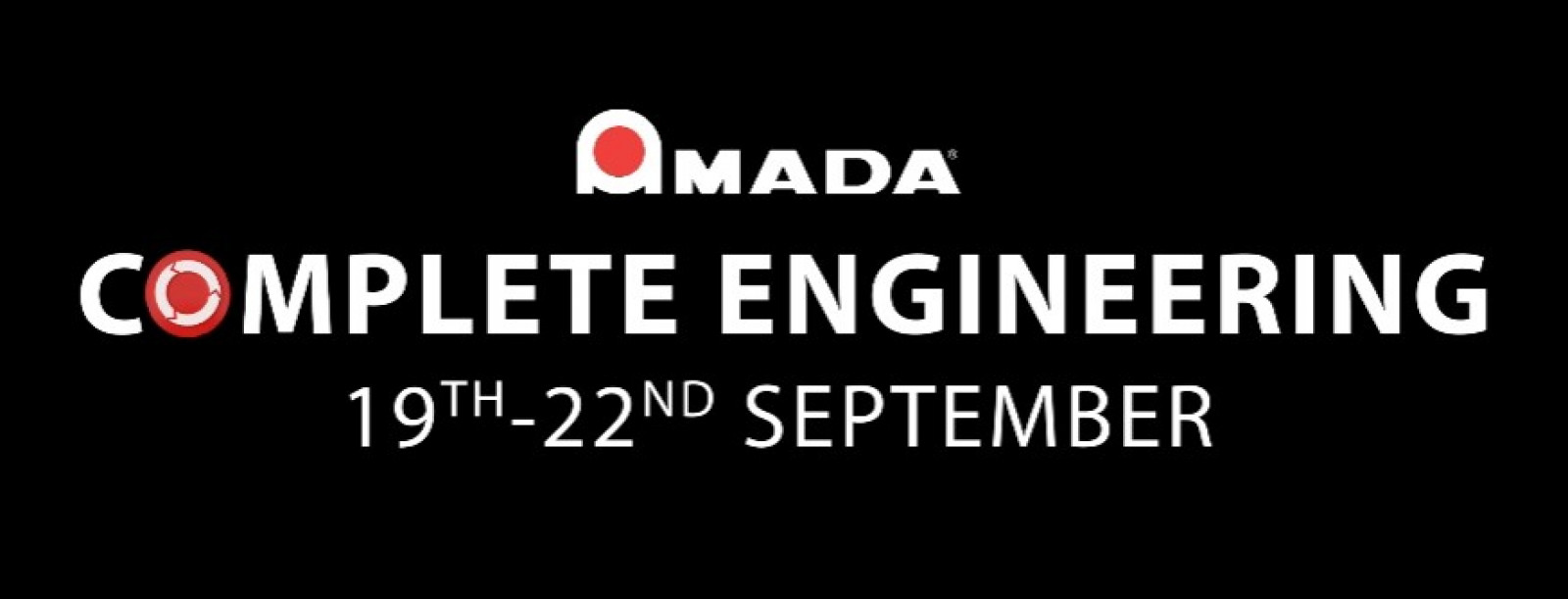 AMADA - THE COMPLETE ENGINEERING SOLUTION SHOW
