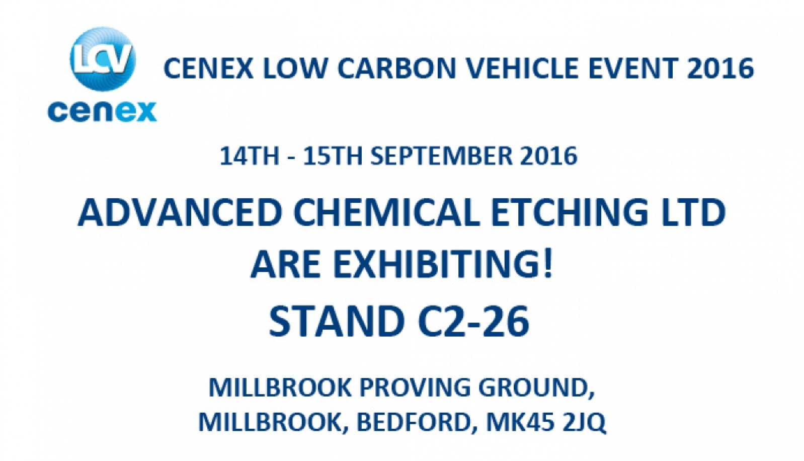 Advanced Chemical Etching are exhibiting at the Ce...